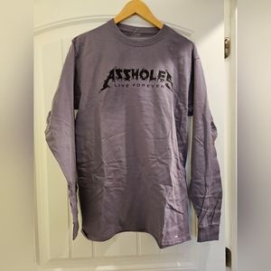 NWOT Assholes Live Forever L/S Tee Medium